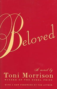 Beloved: Pulitzer Prize Winner