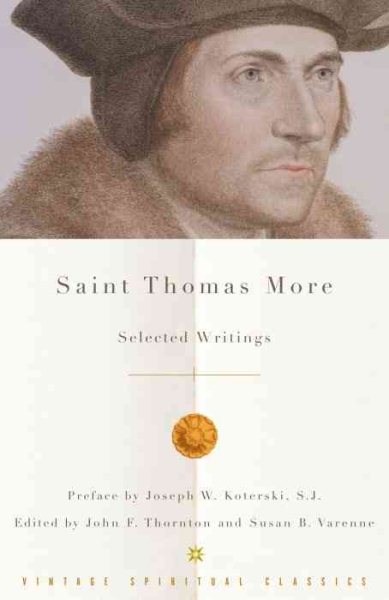 Saint Thomas More: Selected Writings