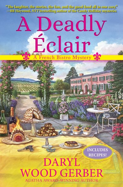 A Deadly Eclair: A French Bistro Mystery
