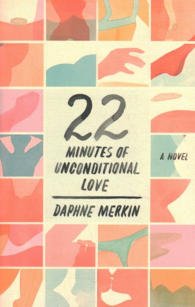 22 Minutes of Unconditional Love