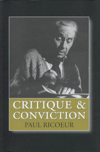 Critique and Conviction: Conversations with François Azouvi and Marc de Launay (Revised)