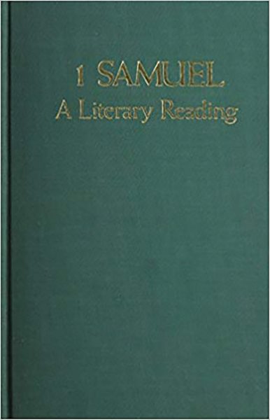 1 Samuel: A Literary Reading