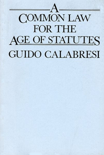 A Common Law for the Age of Statutes (Revised)