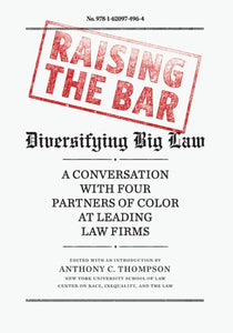 Raising the Bar: Diversifying Big Law