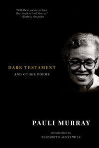 Dark Testament: And Other Poems