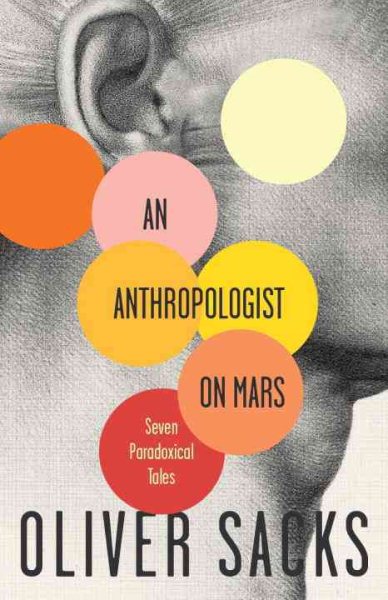 Ein Anthropologe auf dem Mars: Sieben paradoxe Geschichten