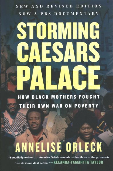 Storming Caesars Palace: How Black Mothers Fought Their Own War on Poverty