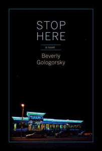 Stop Here: a novel