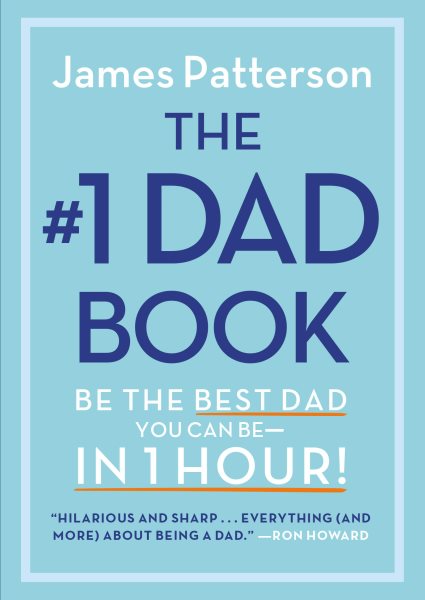 #1 Dad Book: Be the Best Dad You Can Be in 1 Hour