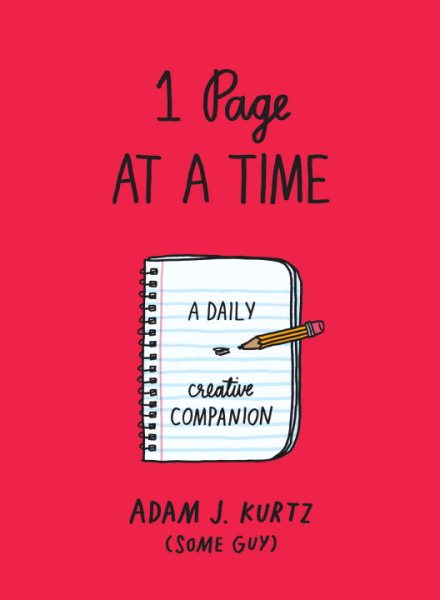 1 Page at a Time (Red): A Daily Creative Companion