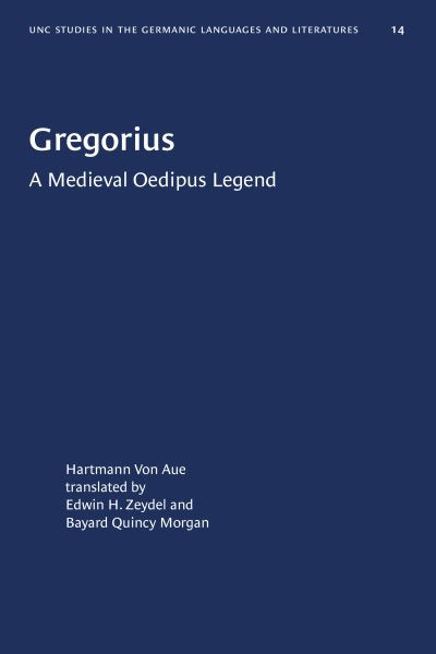 Gregorius: A Medieval Oedipus Legend