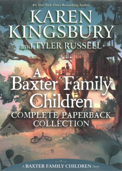 A Baxter Family Children Complete Paperback Collection (Boxed Set): Best Family Ever; Finding Home; Never Grow Up; Adventure Awaits; Being Baxters