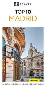 Madrid Guia Top 10 (DK Top 10 Madrid)