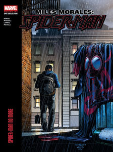 Miles Morales: Spider-Man Modern Era Epic Collection: Spider-Man No More