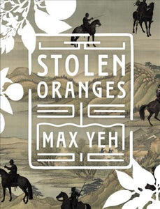 Stolen Oranges: Letters Between Cervantes and the Emperor of China, a Pseudo-Fiction