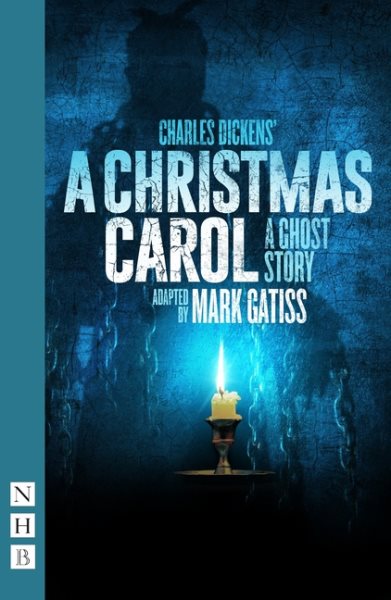 A Christmas Carol - A Ghost Story: (Stage Version)