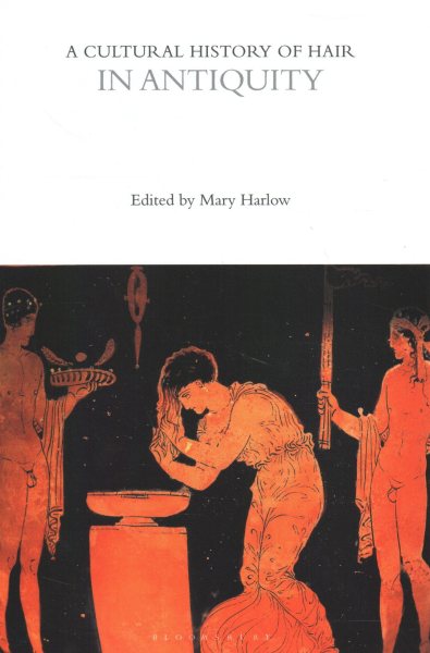 A Cultural History of Hair: Volumes 1-6