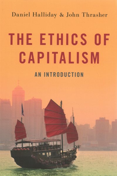 The Ethics of Capitalism: An Introduction
