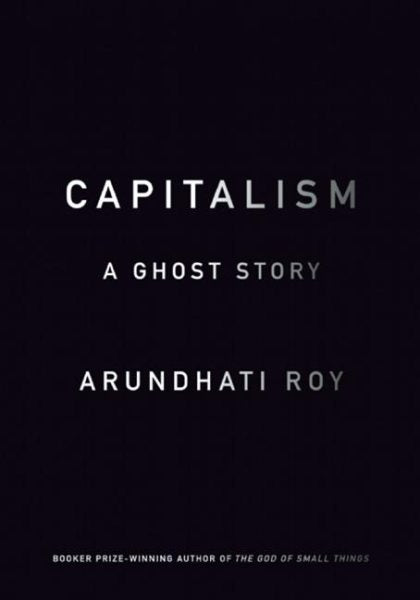 Capitalism: A Ghost Story