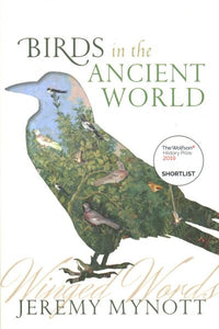 Birds in the Ancient World: Winged Words