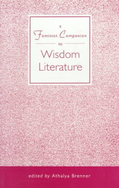 A Feminist Companion to Wisdom Literature
