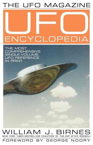 The UFO Magazine UFO Encyclopedia: The Most Compreshensive Single-Volume UFO Reference in Print