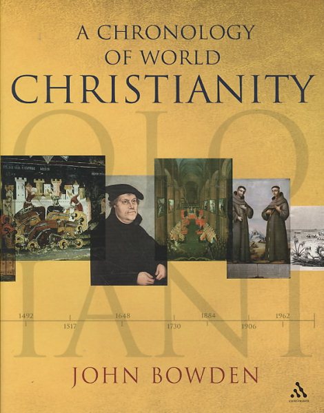 A Chronology of World Christianity