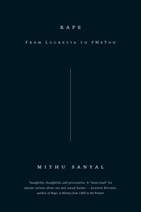 Rape: From Lucretia to #MeToo