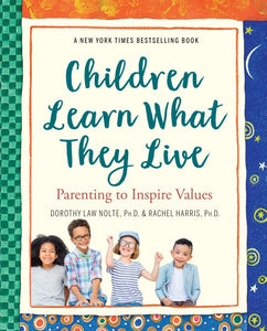 Children Learn What They Live (REV)