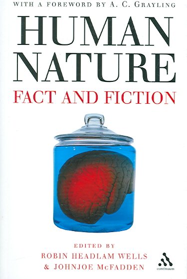 Human Nature: Fact and Fiction: Literature, Science and Human Nature