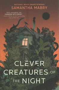 Clever Creatures of the Night