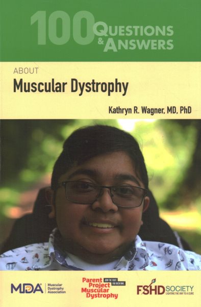 100 Questions & Answers about Muscular Dystrophy