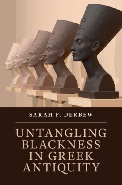 Untangling Blackness in Greek Antiquity