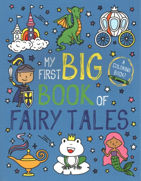 My First Big Book of Fairy Tales