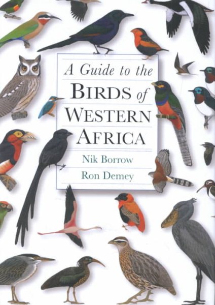 A Guide to the Birds of Western Africa