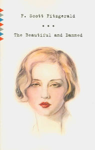 The Beautiful and Damned