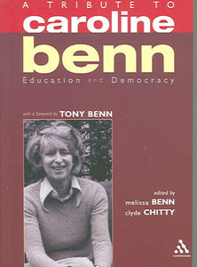 A Tribute to Caroline Benn: Education and Democracy