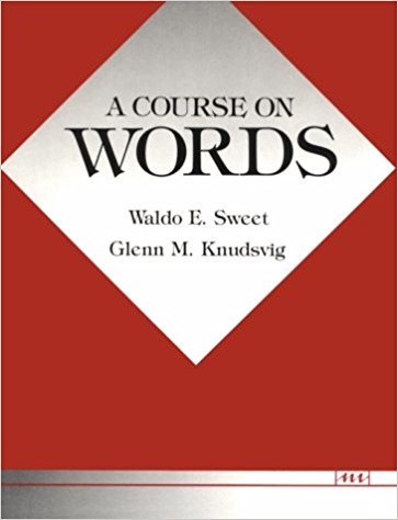 A Course on Words (Revised)