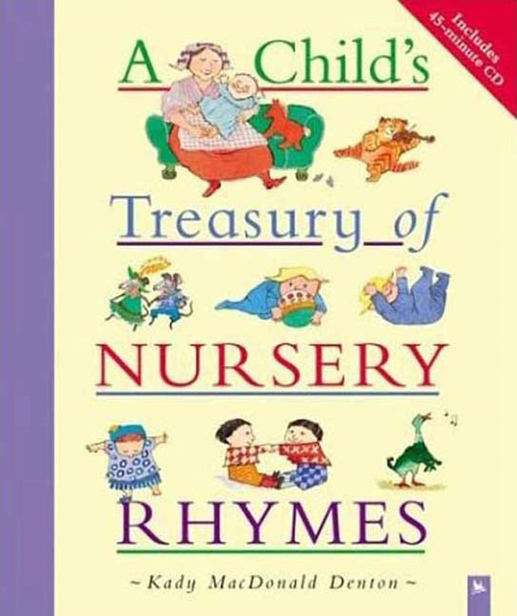 A Child's Treasury of Nursery Rhymes [With CD]