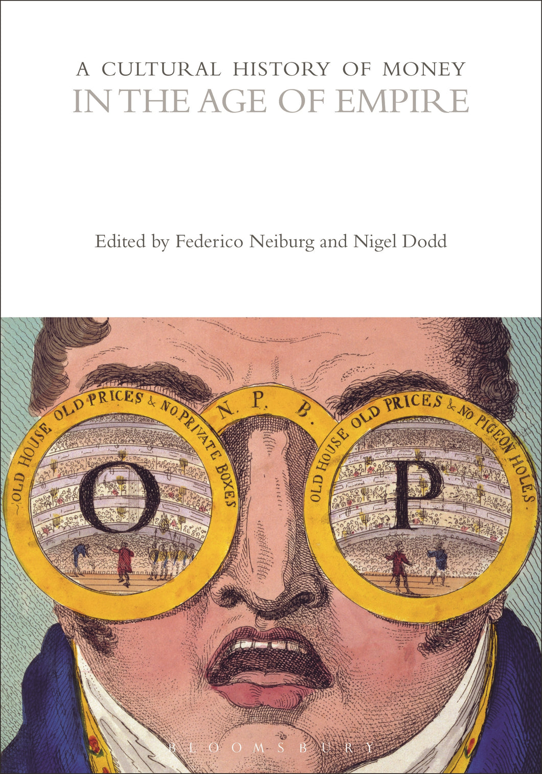 A Cultural History of Money in the Age of Empire