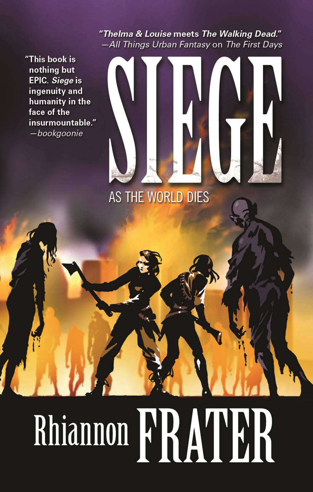 Siege (as the World Dies, Book Three): As the World Dies, Book Three