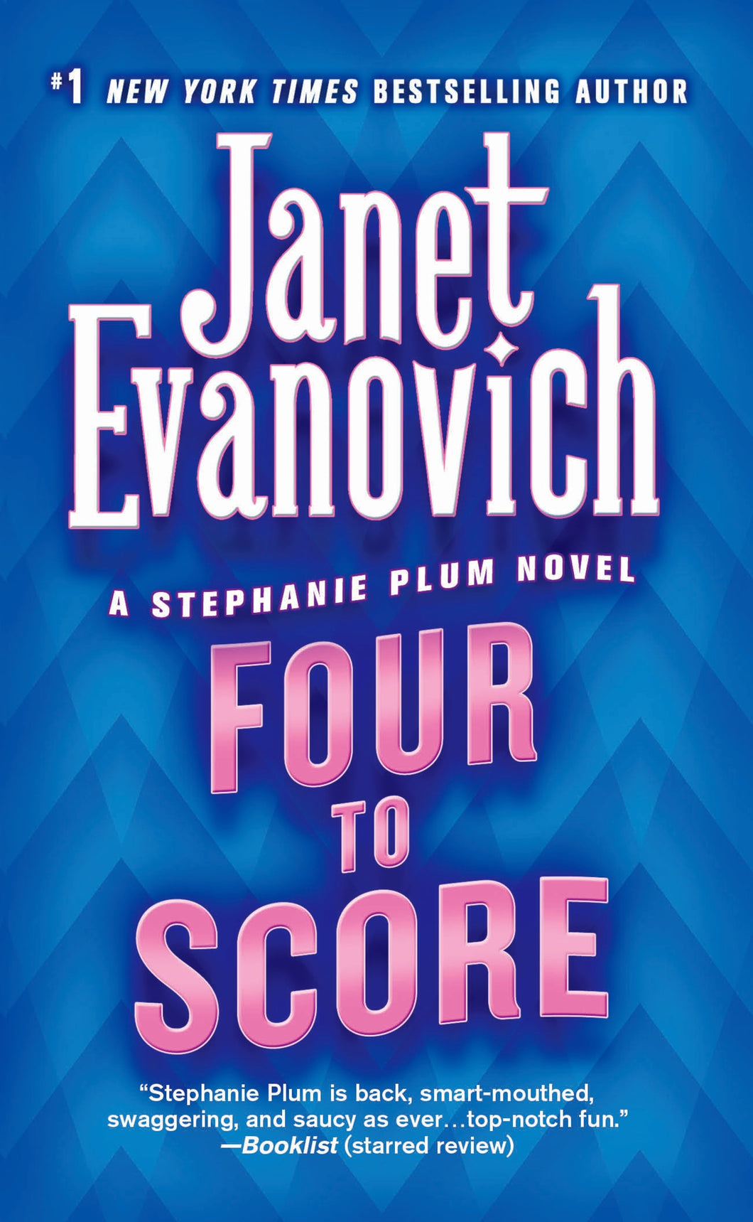 Four to Score: A Stephanie Plum Novel