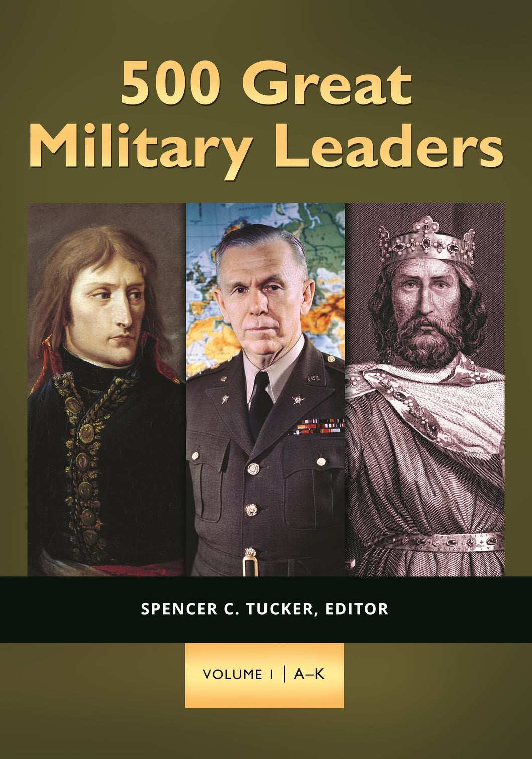 500 Great Military Leaders: [2 Volumes]