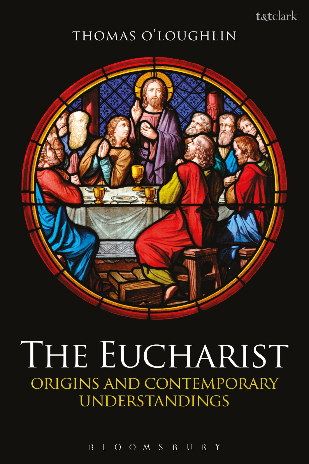The Eucharist: Origins and Contemporary Understandings