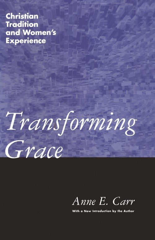 Transforming Grace