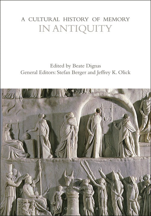 A Cultural History of Memory in Antiquity