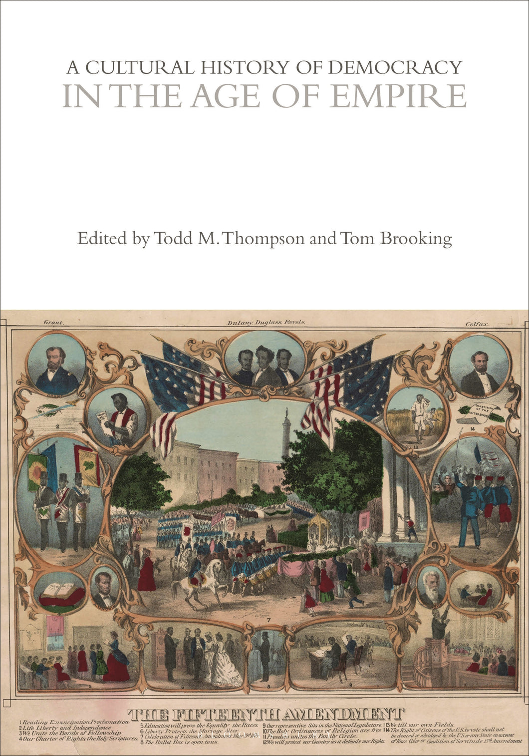 A Cultural History of Democracy in the Age of Empire