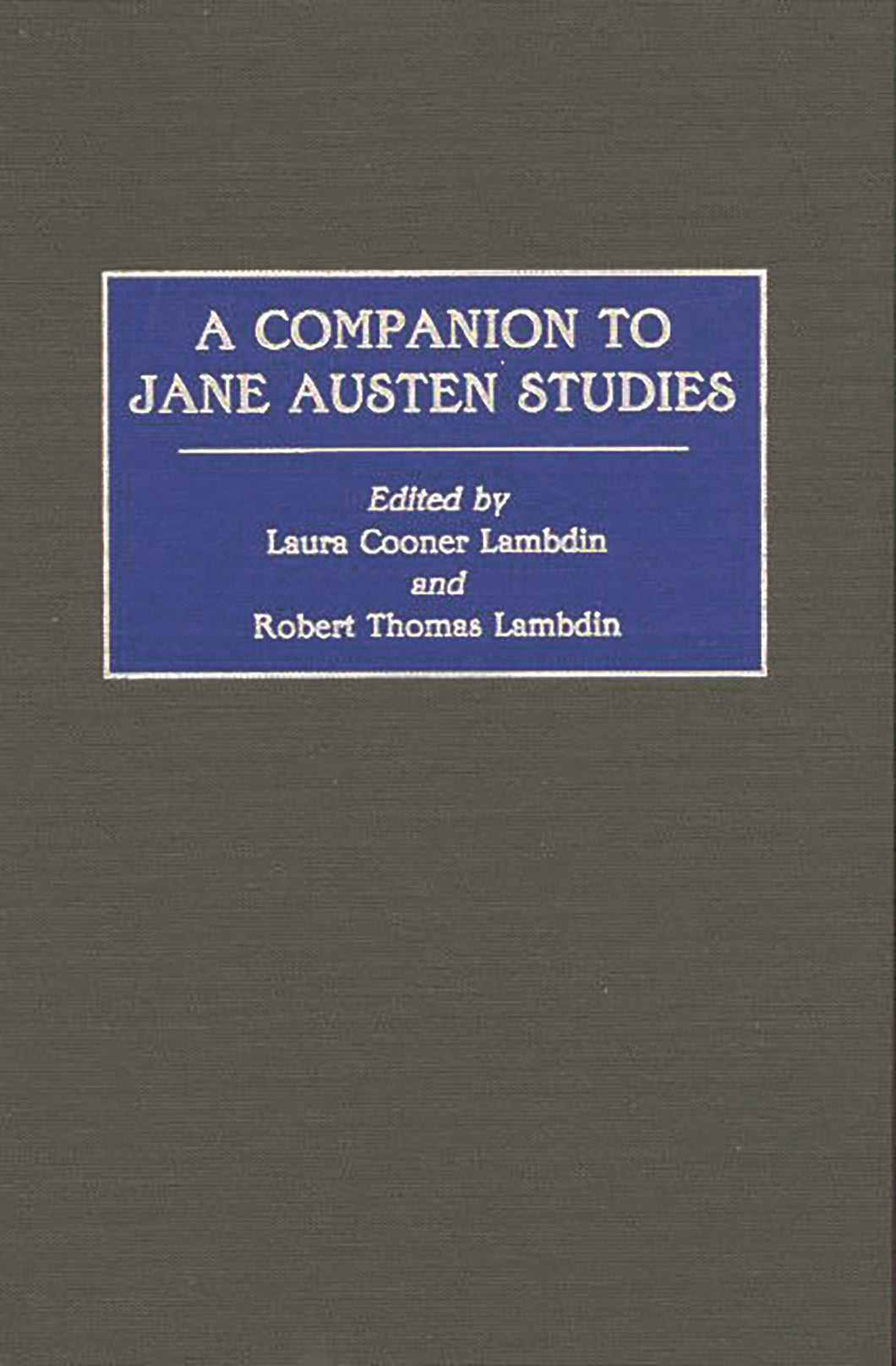 A Companion to Jane Austen Studies