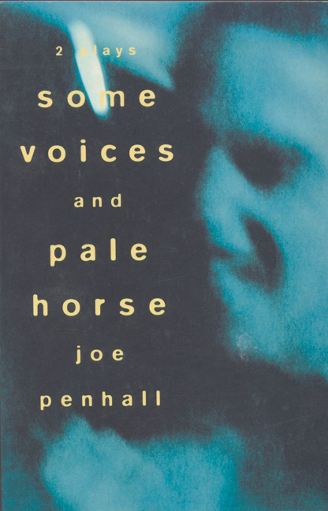 'Some Voices' & 'Pale Horse'