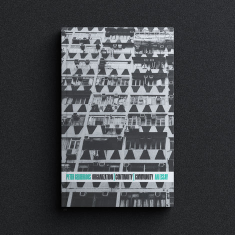 Organization, Continuity, Community